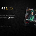 En Marzo: OneLid un espacio escrito por, y para la comunidad de doctores.